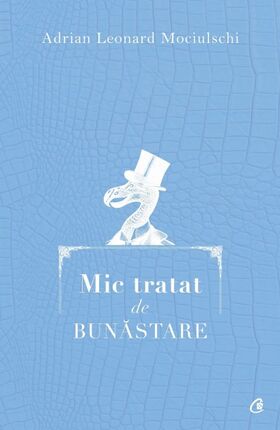 Link detalii „Mic tratat de bunăstare“.
