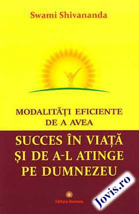 Carte  „Modalități eficiente de a avea succes în viață și de a-l atinge pe Dumnezeu“.
