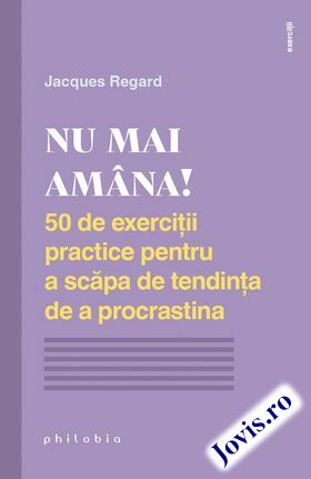 Detalii carte „Nu mai amâna“.