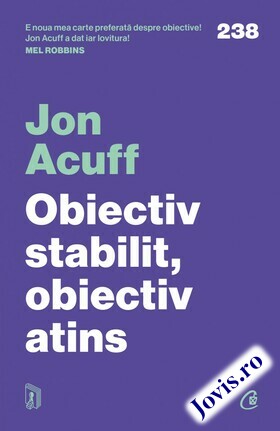 Detaliile cărții „Obiectiv stabilit, obiectiv atins“.