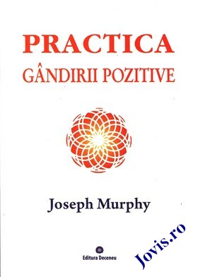 Detalii carte „Practica gândirii pozitive“.