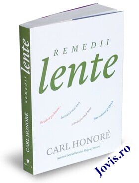 Coperta cărții: Remedii lente – Rezolvă probleme, lucrează mai isteț și trăiește mai bine într-o lume grăbită de la editura Publica.