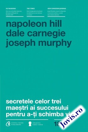 Informații carte „Secretele celor trei maeștri ai succesului pentru a-ți schimba viața“.