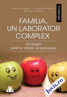 Detalii carte „Familia, un laborator complex“.