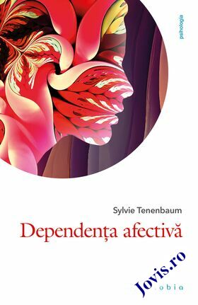Link detalii carte „Dependența afectivă“.