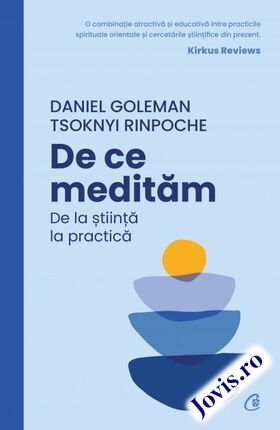 Coperta cărții: De ce medităm – De la știință la practică de la editura Curtea Veche.