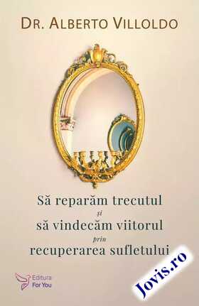 Link către cartea „Să reparăm trecutul și să vindecăm viitorul prin recuperarea sufletului“.