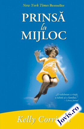 Coperta cărții: Prinsă la mijloc de la editura Adevăr Divin.