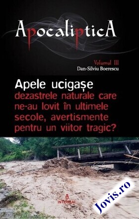 Coperta cărții: Apele ucigașe – Dezastrele naturale care ne-au lovit în ultimele secole, avertismente pentru un viitor tragic? de la editura Integral.
