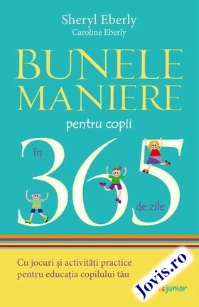 Coperta cărții: Bunele maniere pentru copii în 365 de zile – Cu jocuri și activități practice pentru educarea copilului de la editura Corint.