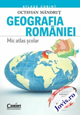 Descriere a cărții „Geografia României. Mic atlas școlar“.