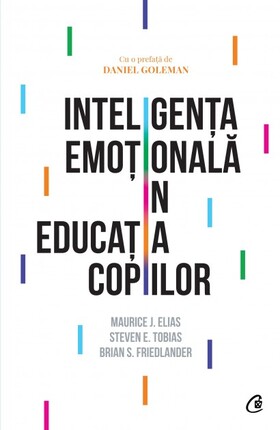 Link detalii carte „Inteligența emoțională în educația copiilor“.