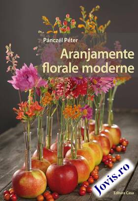 Explicații „Aranjamente florale moderne“.