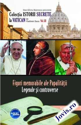 Coperta cărții: Figuri memorabile ale Papalității – Legende și controverse de la editura Integral.
