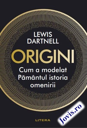 Coperta cărții: Origini. Cum a modelat Pământul istoria omenirii de la editura Litera.