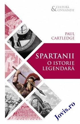 Detaliile cărții „Spartanii. O istorie legendară“.