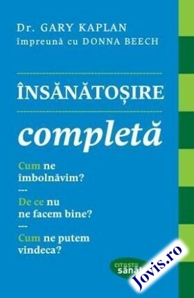 Explicații detaliate carte „Însănătoșire completă“.