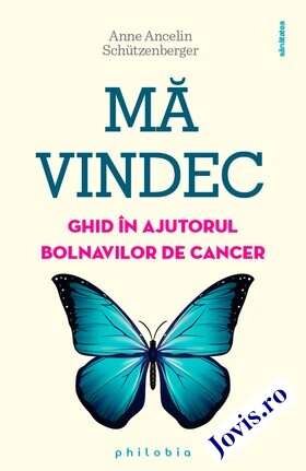 Coperta cărții: Mă vindec: ghid în ajutorul bolnavilor de cancer de la editura Philobia.