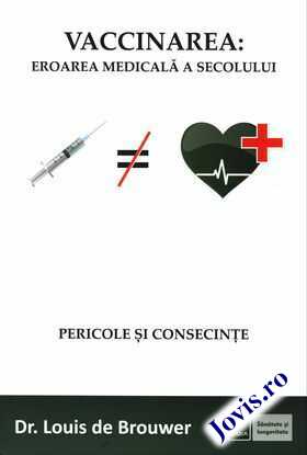 Link detalii carte „Vaccinarea: eroarea medicală a secolului“.