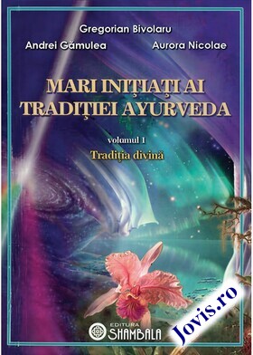 Link „Mari inițiați ai tradiției ayurveda. Vol. 1“.