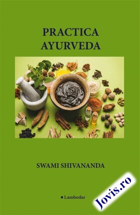 Coperta cărții: Practica Ayurveda de la editura Lambodar.