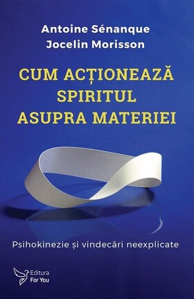 Link către „Cum acționează spiritul asupra materiei“.