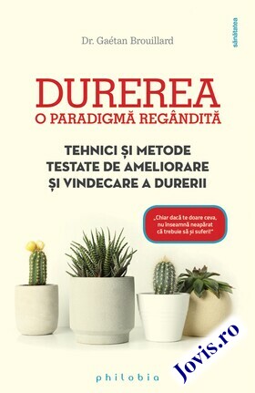 Informații carte „Durerea – o paradigmă regândită“.