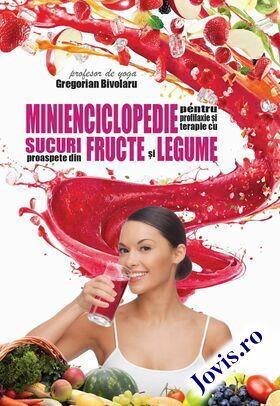 Link către „Minienciclopedie pentru profilaxie și terapie cu sucuri proaspete din fructe și legume“.