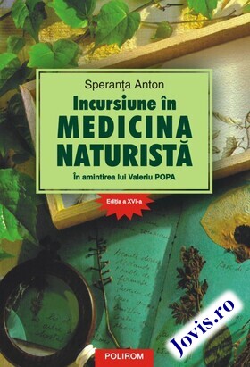 Coperta cărții: Incursiune în medicina naturistă de la editura Polirom.
