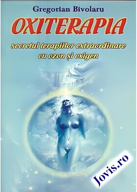 Coperta cărții: Oxiterapia – secretul terapiilor extraordinare cu ozon și oxigen de la editura Shambala.