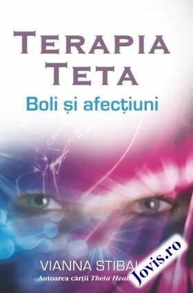 Descriere a cărții „Terapia Teta – Boli și afecțiuni“.