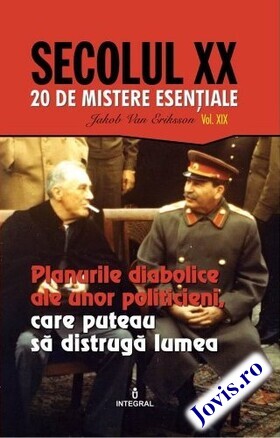 Detaliile cărții „Planurile diabolice ale unor politicieni, care puteau să distrugă lumea“.