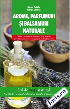 Link detalii carte „Arome, parfumuri și balsamuri naturale“.
