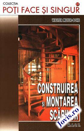 Link spre „Construirea și montarea scărilor“.