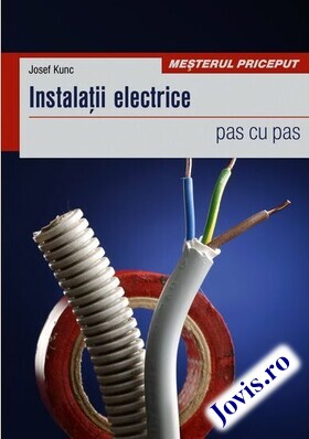 Coperta cărții: Instalații electrice - pas cu pas de la editura Casa.