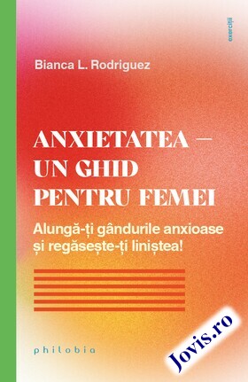Link către detalierea cărții „Anxietatea – un ghid pentru femei“.