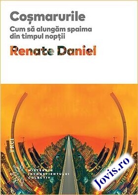 Coperta cărții: Coșmarurile – Cum să alungăm spaima din timpul nopții de la editura Trei.