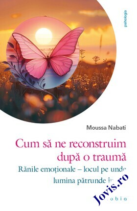Detaliile cărții „Cum să ne reconstruim după o traumă“.