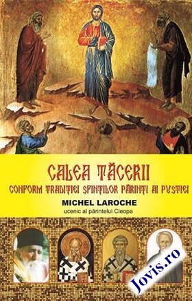 Coperta cărții: Calea tăcerii – Conform tradiției Sfinților Părinți ai pustiei de la editura Meteor Press.