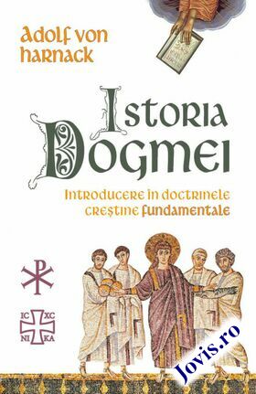 Coperta cărții: Istoria Dogmei – Introducere în doctrinele creștine fundamentale de la editura Herald.