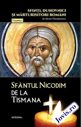 Coperta cărții: Sfântul Nicodim de la Tismana de la editura Integral.