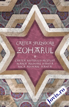 Explicații „Zoharul - Cartea Splendorii“.