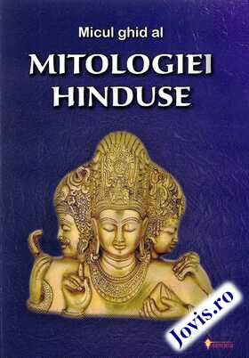 Descriere a cărții „Micul ghid al mitologiei hinduse“.
