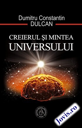 Descrierea cărții „Creierul și Mintea Universului“.