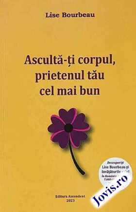Link detalii „Ascultă-ți corpul, prietenul tău cel mai bun“.