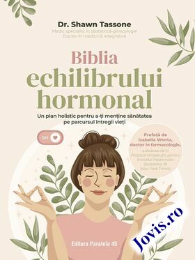 Detaliile cărții „Biblia echilibrului hormonal“.