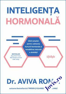 Coperta cărții: Inteligența hormonală – Ghid complet pentru calmarea furtunii hormonale și pentru reabilitarea naturală a sănătății de la editura Lifestyle.