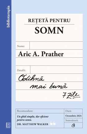 Coperta cărții: Rețetă pentru somn – Odihnă mai bună – 7 zile de la editura Curtea Veche.