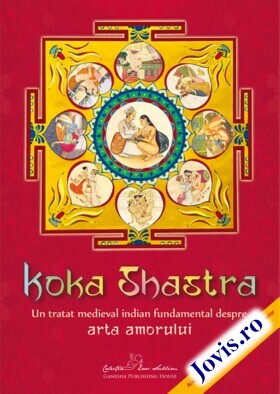 Coperta cărții: Koka shastra – Un tratat medieval indian fundamental despre Arta Amorului de la editura Ganesha.