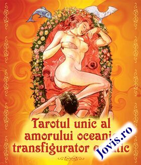 Coperta cărții: Tarotul unic al amorului oceanic transfigurator extatic – Un set de 78 lamele și o broșură de 128 de pagini de la editura Ganesha.